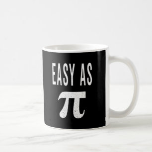 3.14 Distressed Easy As Pie Pi Pun Funny Math Joke Coffee Mug