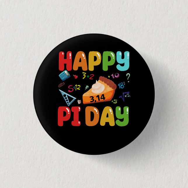 3.14 Happy Pi Day Pie Day Pi Symbol For Math Lover 1 Inch Round Button (Front)