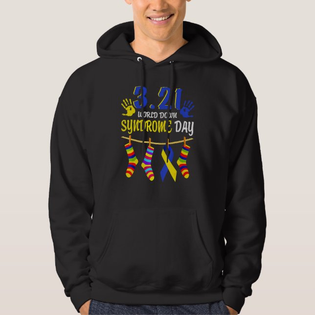 3 21 World Down Syndrome Day 2022 Awareness Socks  Hoodie (Front)