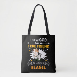 3 Asked God True Friend A Beagle Tote Bag
