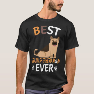 3 Best German Shepherd Mom Ever T-Shirt