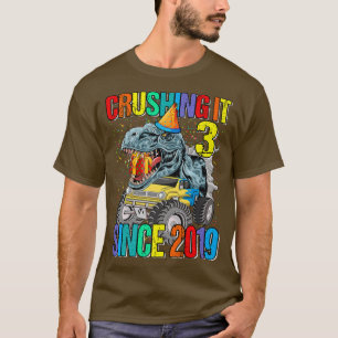 3 Crushing It Since 2019 Monster Truck Dinosaur T-Shirt