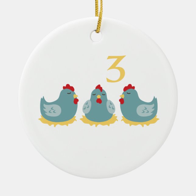 3 French Hens Ceramic Ornament (Front)
