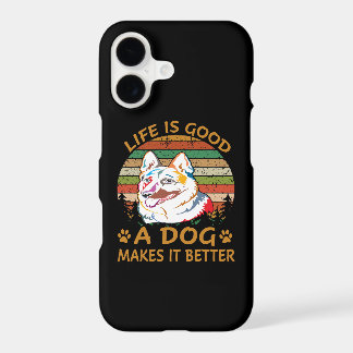 3 Life Is Good A Dog Makes It Better