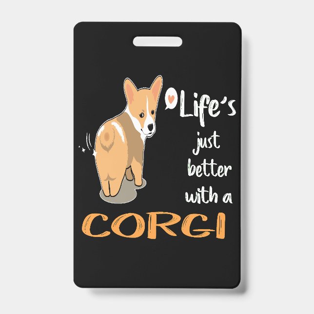 3 Life's Just Better With A Corgi Badge (Front)