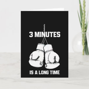 3 Minutes Is A Long Time Funny Boxing Kickboxing B Card