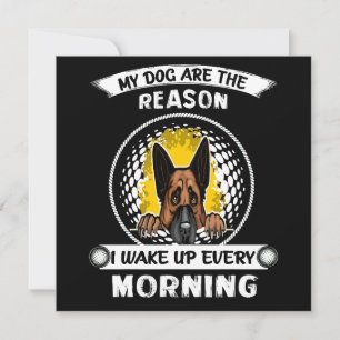 3 My Dogs Are The Reason I Wake Up Every Morning Invitation
