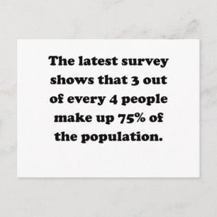 3 Out Of 4 People Postcard