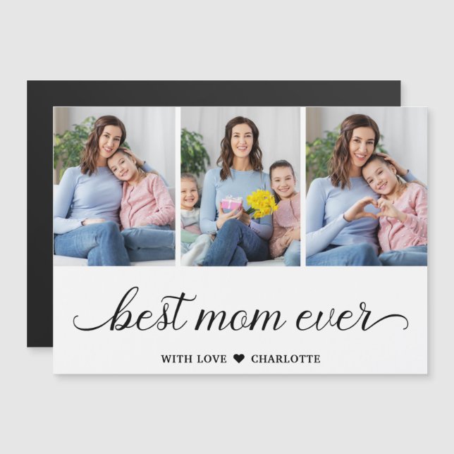 3 Photo Collage Best Mom Ever Magnetic Card (Front/Back)