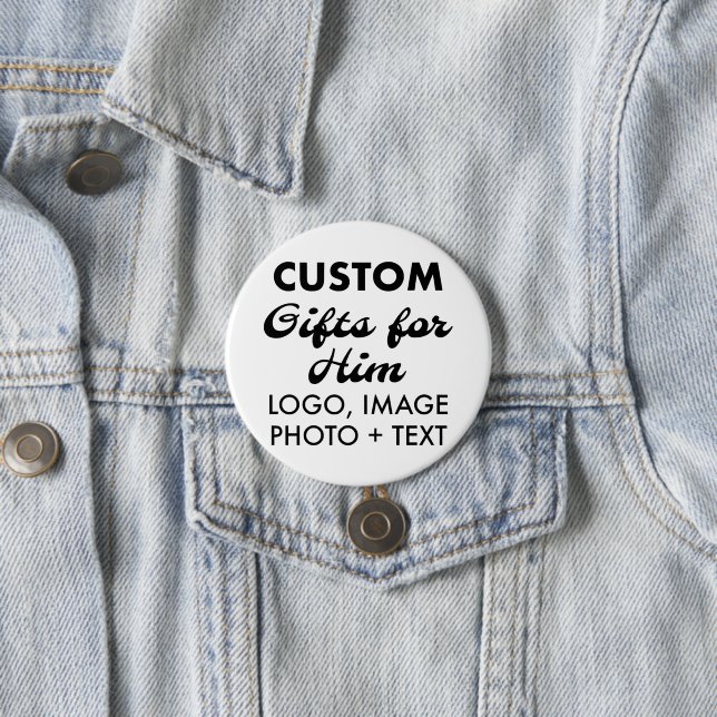 3" Round Button Pin Badge Custom Gifts for Him (In Situ)