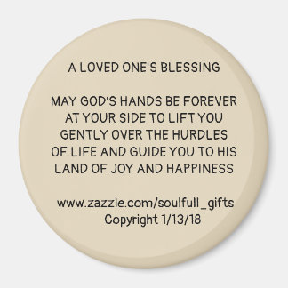 3" Round Magnet with "A LOVED ONE'S BLESSING"