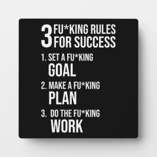 3 Rules For Success - Harsh Tough Motivational Plaque