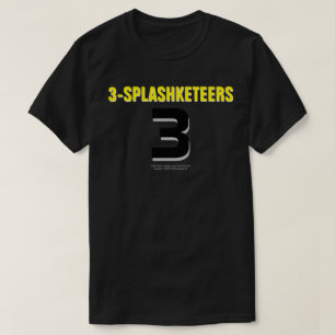3-SPLASHKETEERS: 3 T-Shirt