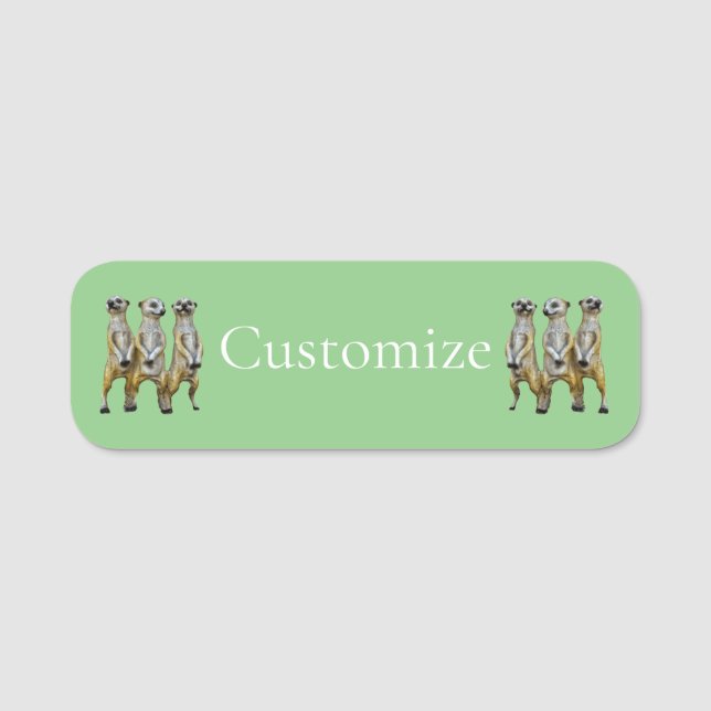 3 Standing Meerkats Thunder_Cove  Name Tag (Front)