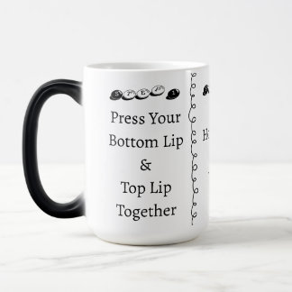 3 steps to Shut Up Funny Custom Text Magic Mug