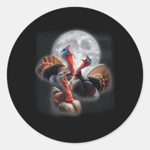 3 Turkeys Howling At The Moon Funny Turkey Hunting Classic Round Sticker