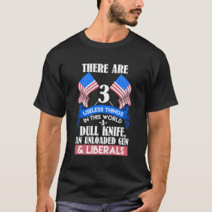 3 Useless Things Political T-Shirt