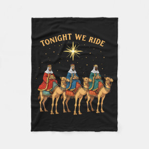 3 Wise Men Tonight We Ride Christmas Fleece Blanket