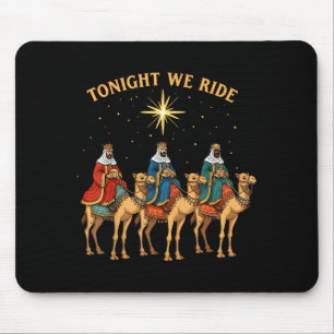 3 Wise Men Tonight We Ride Christmas Mouse Pad