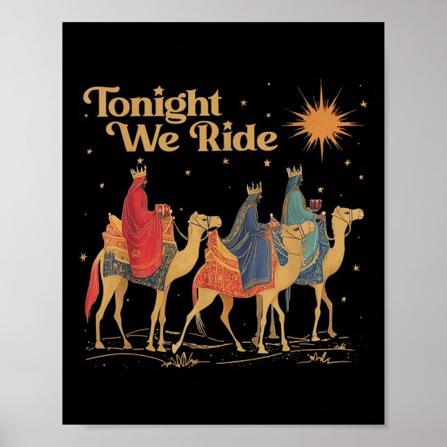 3 Wise Men Tonight We Ride Christmas  Poster (Front)