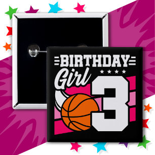 3 Year Old Basketball Party 3rd Birthday Girl 2 Inch Square Button