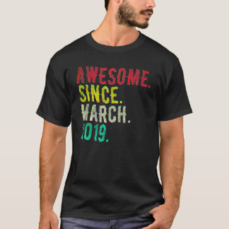 3 Year Old  March 2019 T-Shirt