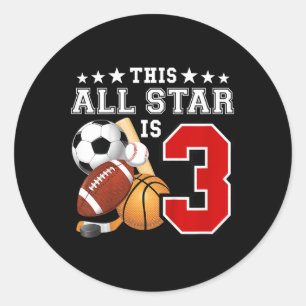 3 Year Old Sports Star Birthday Party All Sport 3r Classic Round Sticker
