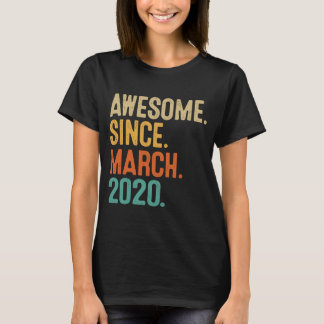 3 Years Old Awesome Since March 2020 3th Birthday  T-Shirt