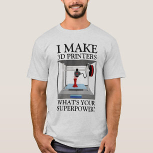 3D Printer T-Shirt