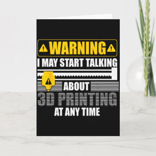 3d Printing Art For Men Women 3d Printer Lover 3d  Card