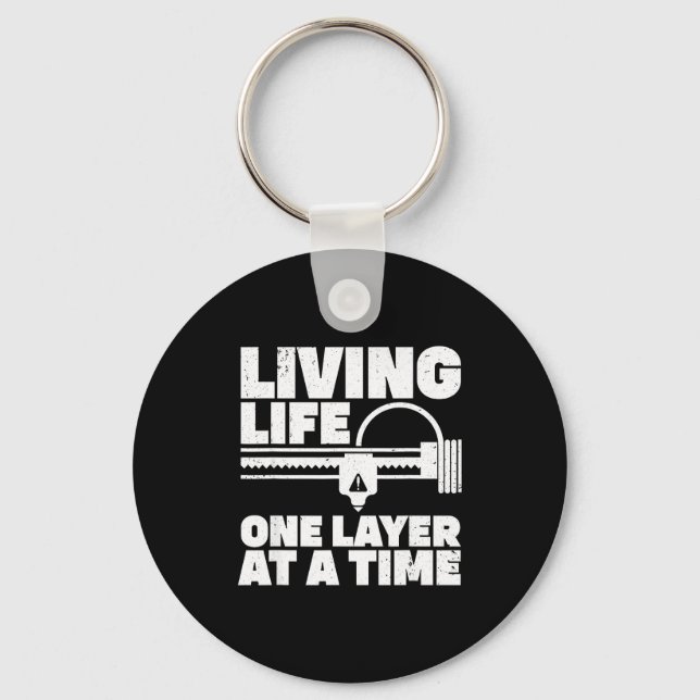 3d Printing Art For Men Women 3d Printer Lover 3d  Keychain (Front)