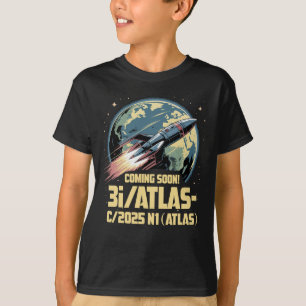 3I/Atlas C/2025 N1 Alien Comet Arrival 2025 Coming T-Shirt