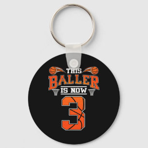 3rd Birthday Basketball This Baller Is Now 3 Baske Keychain