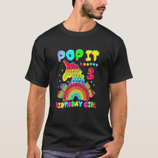 3rd Birthday Girl Pop It Fidget Toy 3 Year Old Bir T-Shirt