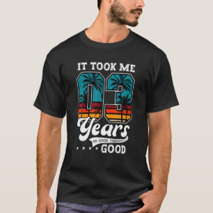 3Rd Birthday It Took Me 3 Years Old To Look This G T-Shirt