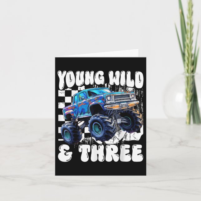 3rd Birthday Monster Truck Young Wild And Three 3  Card (Front)