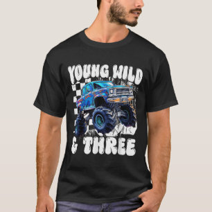 3rd Birthday Monster Truck Young Wild And Three 3  T-Shirt