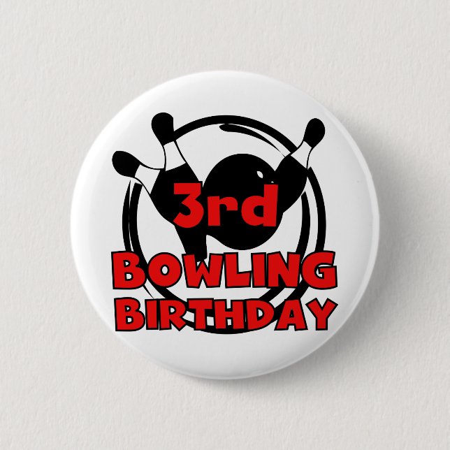 3rd Bowling Birthday Tshirts and Gifts 2 Inch Round Button (Front)