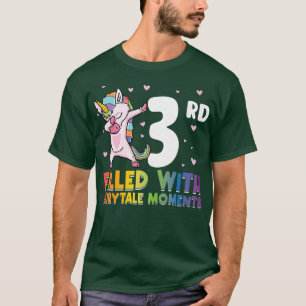 3rd filled with fairytale moments birthday girl T-Shirt