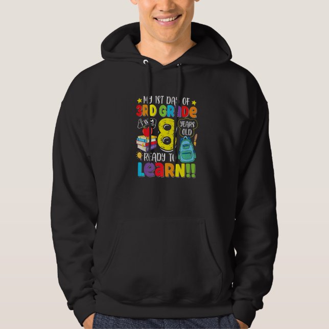 3rd Grade Back To School First Day Of Third Grade  Hoodie (Front)