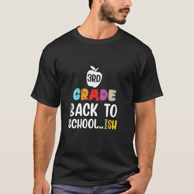 3rd Grade Back To School Ish 2020 T-Shirt (Front)