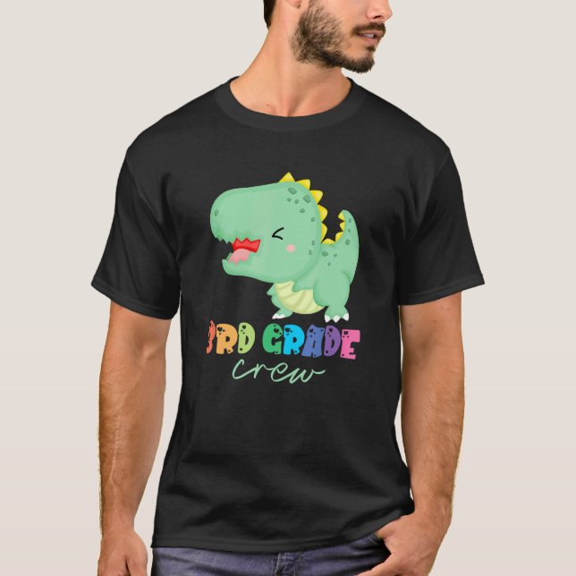 3rd Grade Crew Cute Dinosaur First Day Of School B T-Shirt (Front)