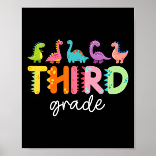 3rd Grade Dinosaur Back To School First Day Of Sch Poster