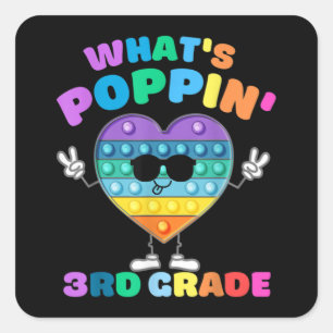 3rd Grade First Day Of School Pop It Push It Square Sticker