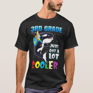 3rd Grade Just Got A Lot Cooler Back To School Orc T-Shirt
