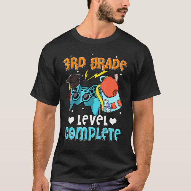 3rd Grade Level Complete Game Controller Last Day  T-Shirt (Front)