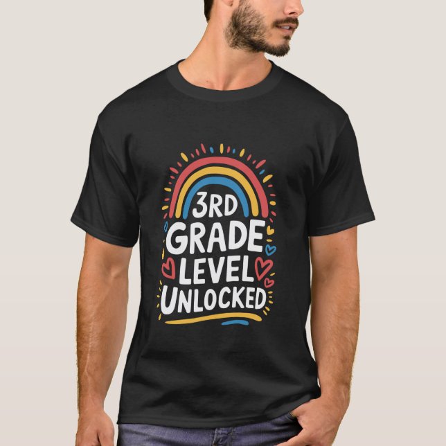 3rd Grade Level Unlocked, Third Grader and School  T-Shirt (Front)