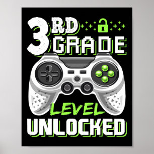 3rd Grade Level Unlocked Video Game Ck To School B Poster