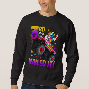 3rd Grade Nailed It Unicorn Monster Truck Graduati Sweatshirt