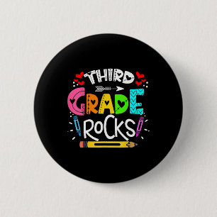 3rd Grade Rocks Third Grade Rock Ck To School  2 Inch Round Button